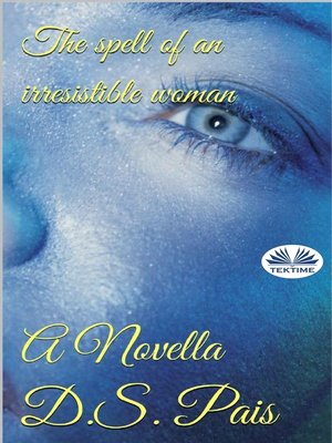 cover image of El Hechizo De Una Mujer Irresistible